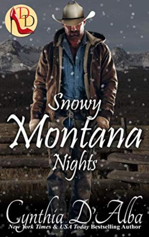 Book cover for "Snowy Montana Nights" by Cynthia D'Alba