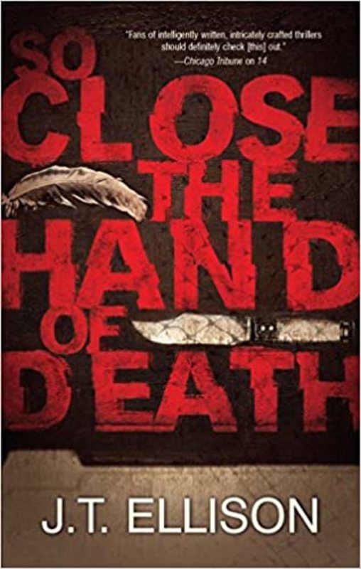 Book cover for "So Close the Hand of Death" by J.T. Ellison