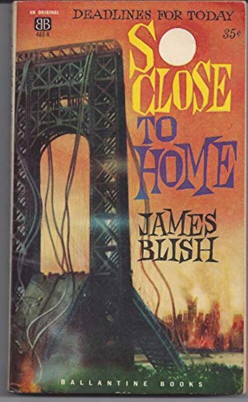 Book cover for "So Close to Home" by James Blish