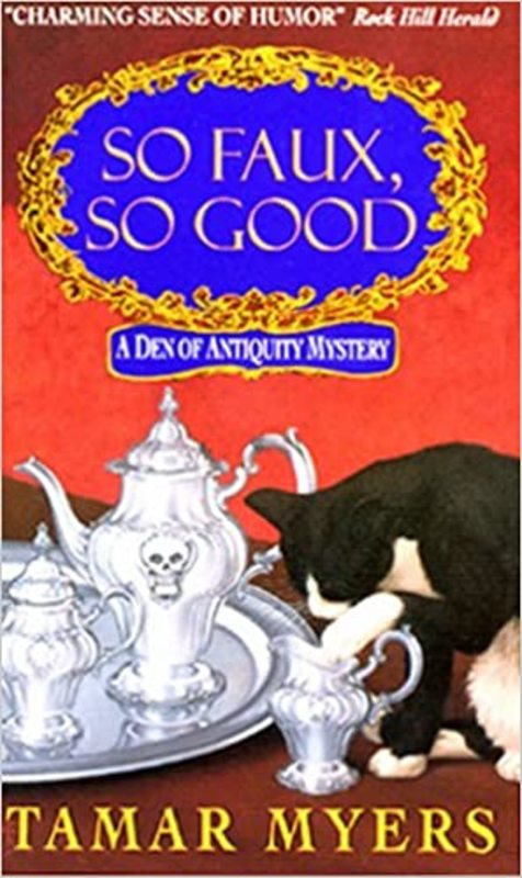 Book cover for "So Faux, So Good" by Tamar Myers