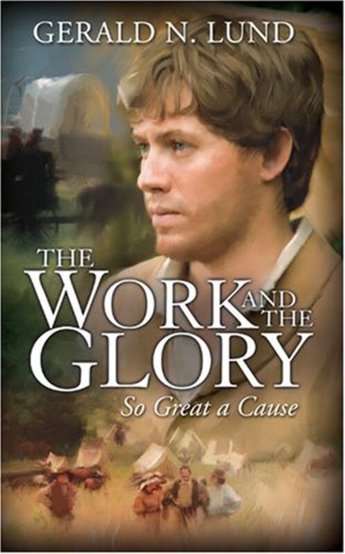 Book cover for "So Great a Cause" by Gerald Lund