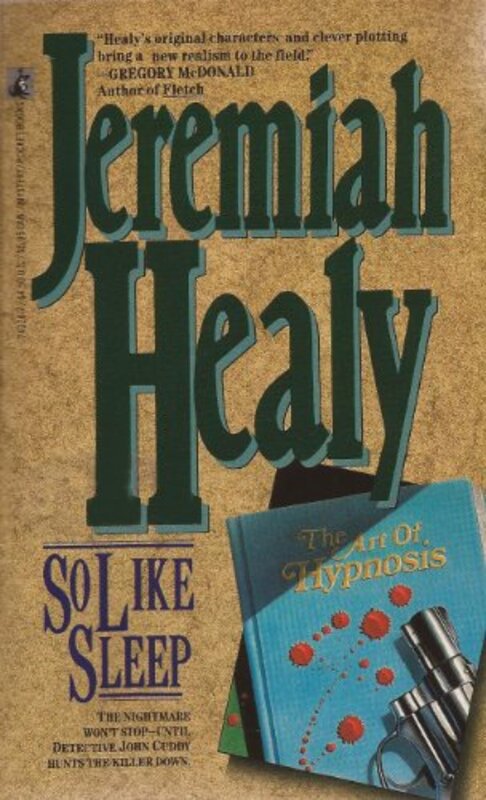 Book cover for "So Like Sleep" by Jeremiah Healy