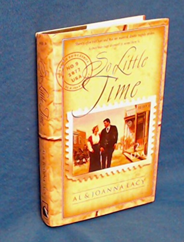 Book cover for "So Little Time" by Al Lacy
