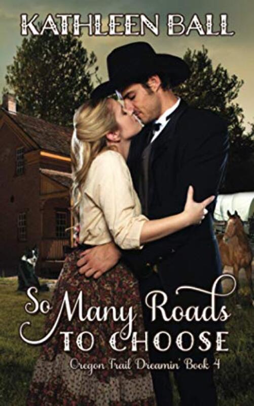 Book cover for "So Many Roads to Choose" by Kathleen Ball