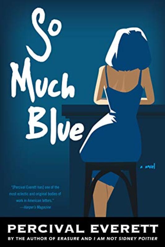 Book cover for "So Much Blue" by Percival Everett
