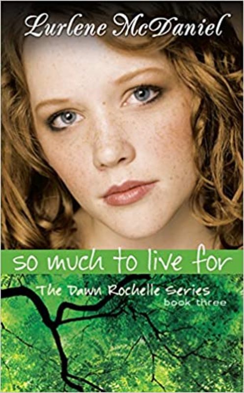 Book cover for "So Much to Live For" by Lurlene McDaniel