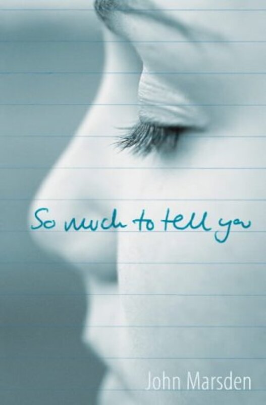 Book cover for "So Much to Tell You" by John Marsden