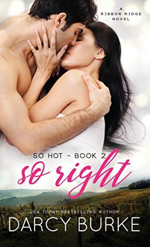 Book cover for "So Right" by Darcy Burke