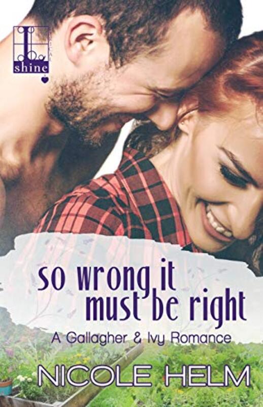Book cover for "So Wrong It Must Be Right" by Nicole Helm