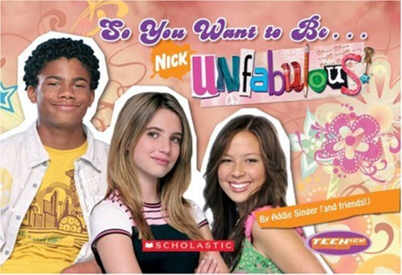 Book cover for "So You Want to Be Unfabulous!" by Robin Wasserman