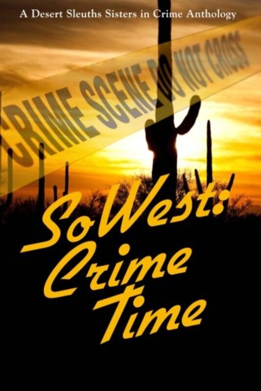 Book cover for "SoWest: Crime Time" by Isabella Maldonado