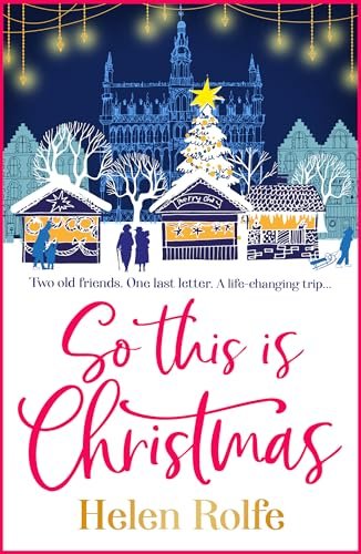 Book cover for "So This is Christmas" by Helen J Rolfe
