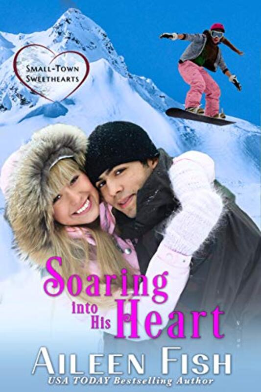 Book cover for "Soaring into His Heart" by Aileen Fish