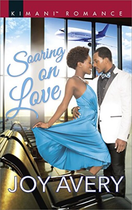 Book cover for "Soaring on Love" by Joy Avery