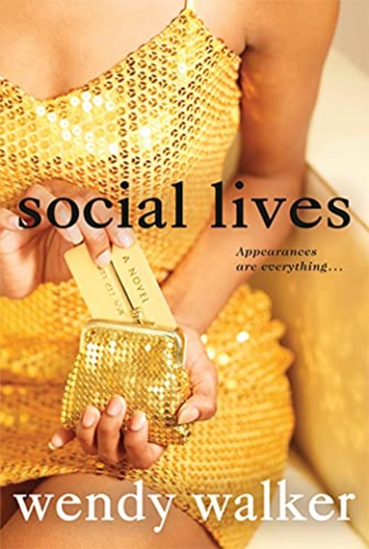 Book cover for "Social Lives" by Wendy Walker