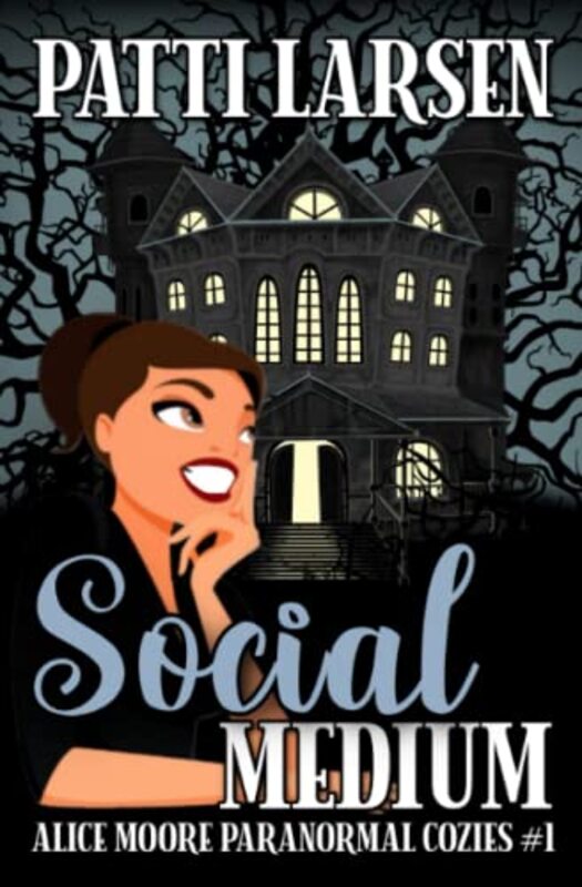 Book cover for "Social Medium" by Patti Larsen