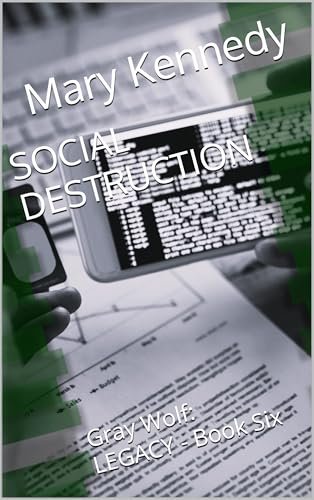 Book cover for "Social Destruction" by Mary Kennedy