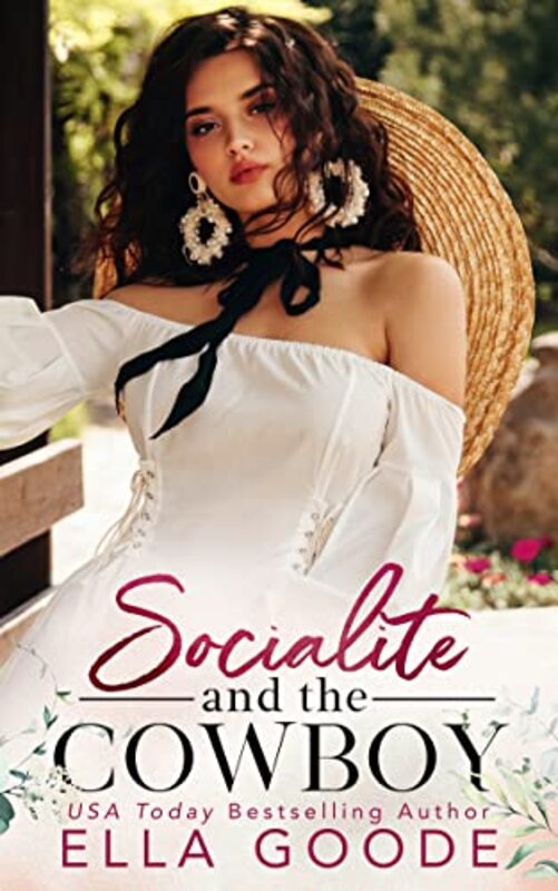 Book cover for "Socialite and the Cowboy" by Ella Goode