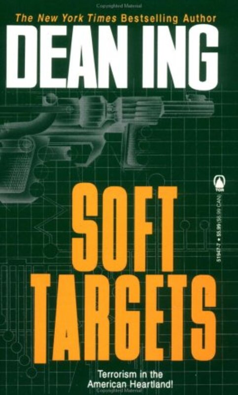 Book cover for "Soft Targets" by Dean Ing