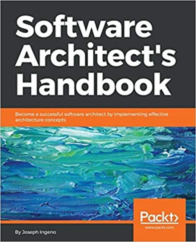 Book cover for "Software Architect's Handbook" by Joseph Ingeno