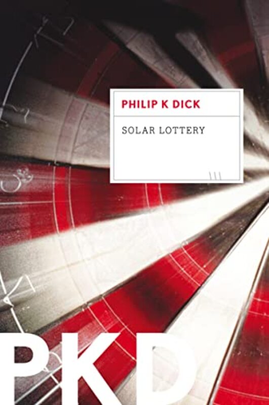 Book cover for "Solar Lottery / World of Chance" by Philip K Dick