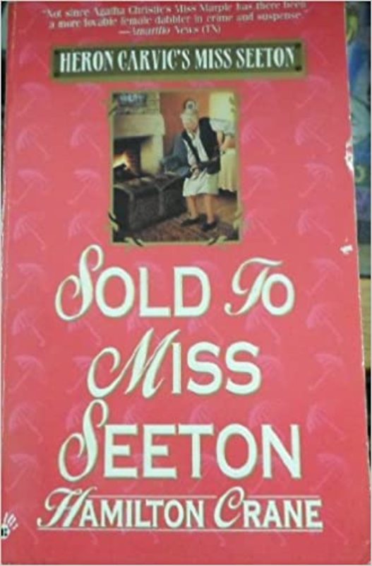 Book cover for "Sold to Miss Seeton" by Sarah J Mason