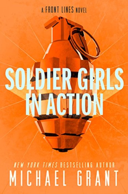 Book cover for "Soldier Girls in Action" by Michael Grant