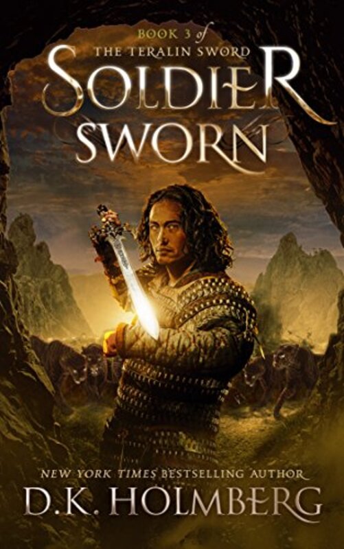 Book cover for "Soldier Sworn" by DK Holmberg
