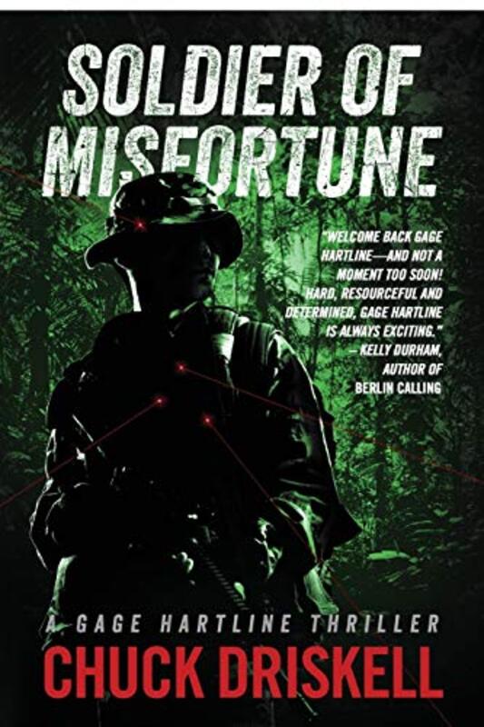 Book cover for "Soldier of Misfortune" by Chuck Driskell