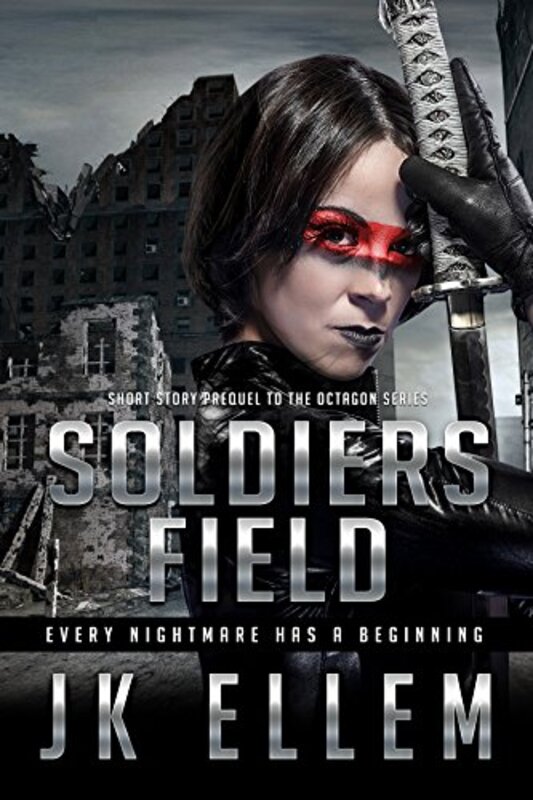 Book cover for "Soldiers Field" by JK Ellem