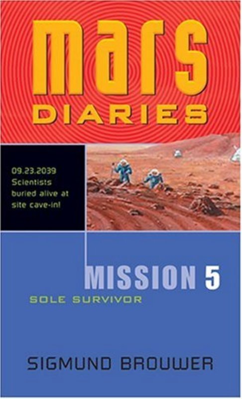 Book cover for "Sole Survivor" by Sigmund Brouwer
