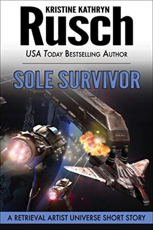 Book cover for "Sole Survivor" by Kristine Kathryn Rusch