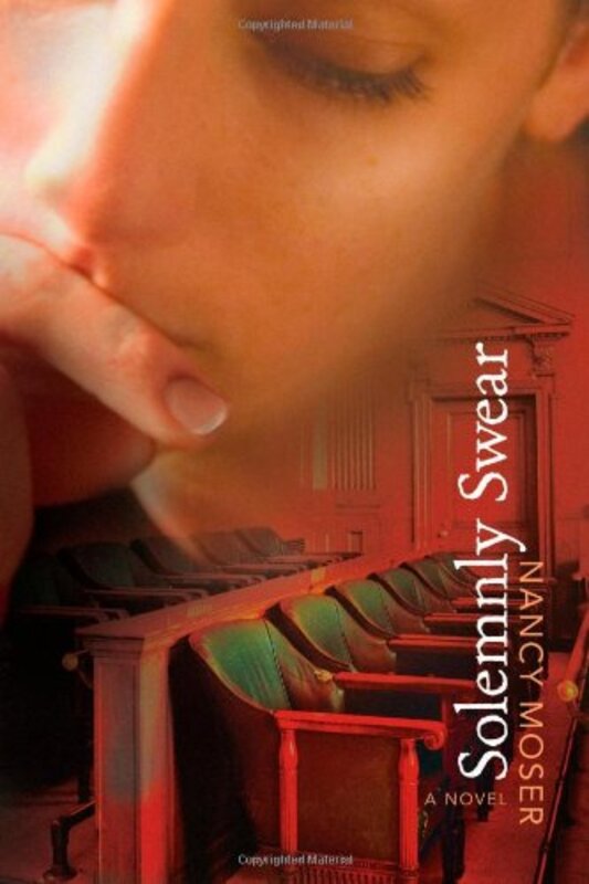 Book cover for "Solemnly Swear" by Nancy Moser