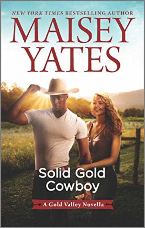 Book cover for "Solid Gold Cowboy" by Maisey Yates