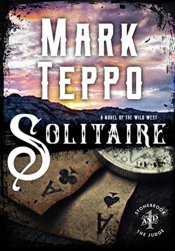 Book cover for "Solitaire" by Mark Teppo