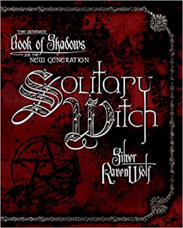 Book cover for "Solitary Witch" by Silver RavenWolf
