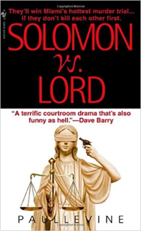 Book cover for "Solomon vs. Lord" by Paul Levine