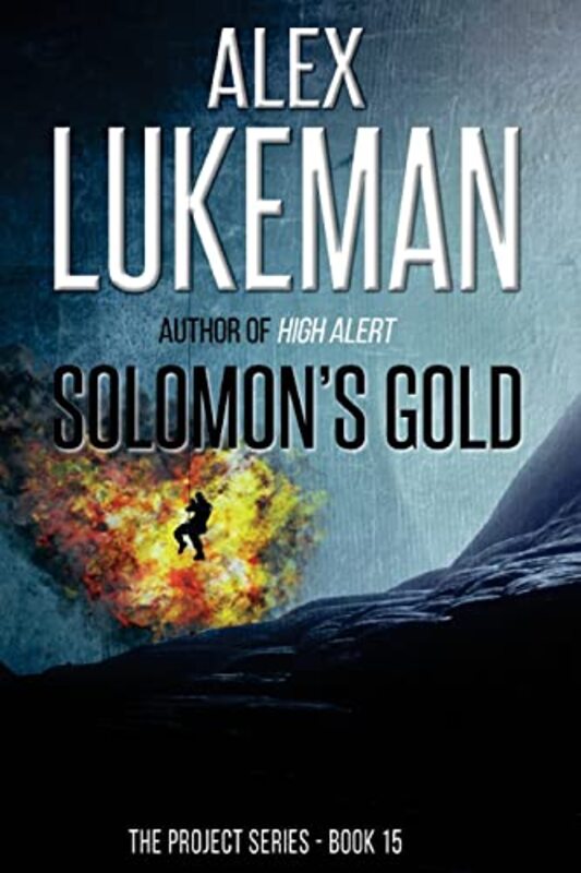 Book cover for "Solomon's Gold" by Alex Lukeman