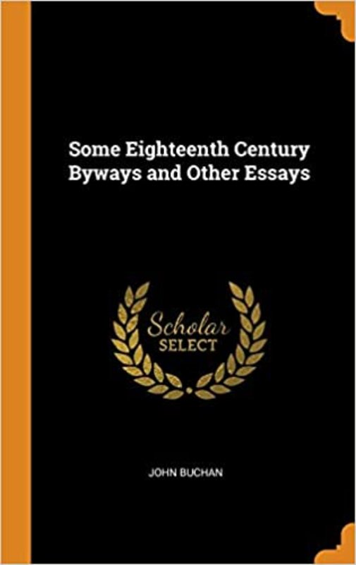 Book cover for "Some Eighteenth Century Byways" by John Buchan