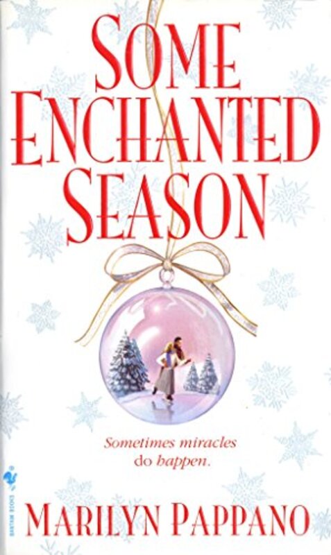 Book cover for "Some Enchanted Season" by Marilyn Pappano