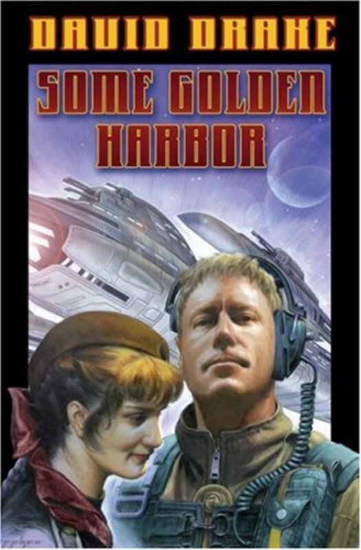 Book cover for "Some Golden Harbor" by David Drake