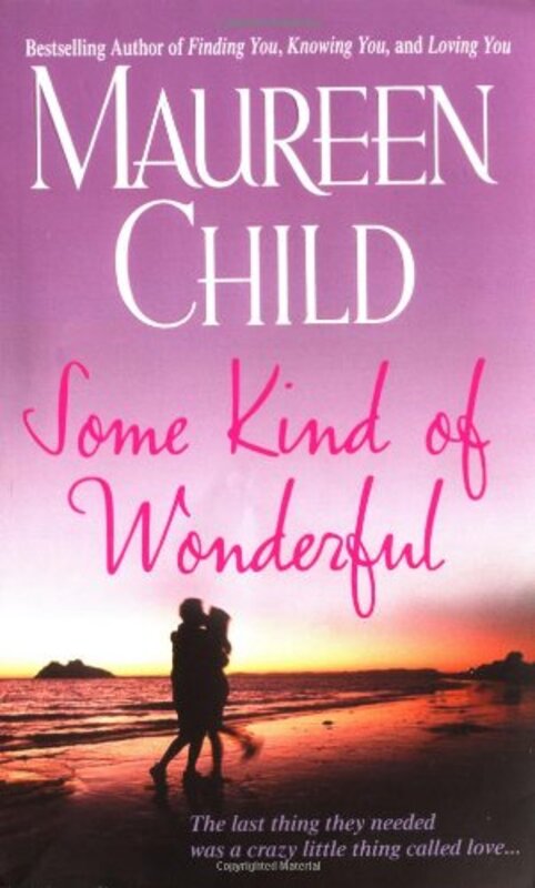 Book cover for "Some Kind of Wonderful" by Maureen Child