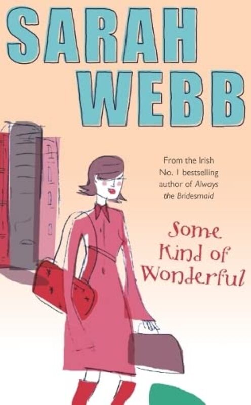 Book cover for "Some Kind of Wonderful" by Sarah Webb
