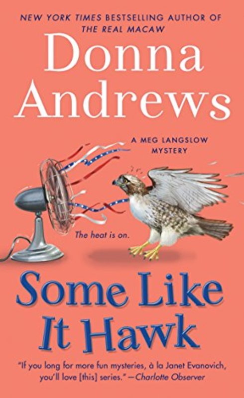 Book cover for "Some Like It Hawk" by Donna Andrews