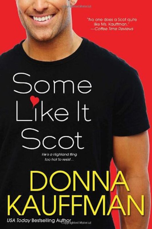 Book cover for "Some Like It Scot" by Donna Kauffman