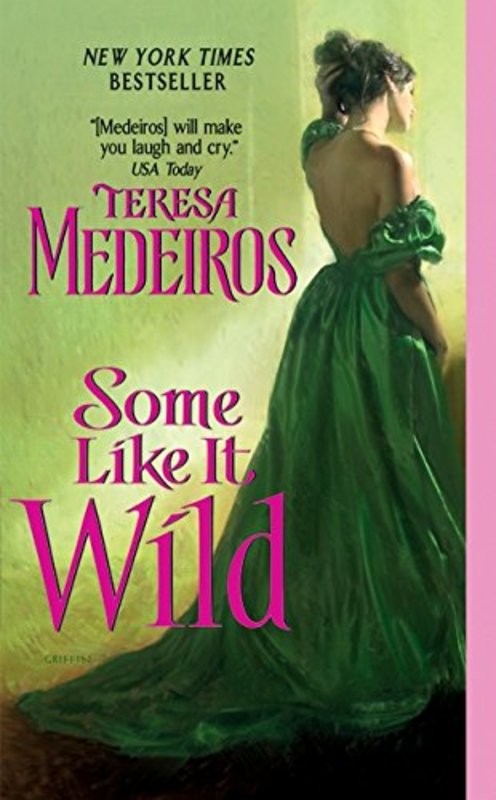 Book cover for "Some Like It Wild" by Teresa Medeiros