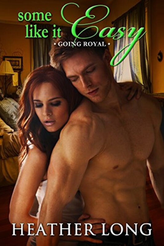 Book cover for "Some Like it Easy" by Heather Long