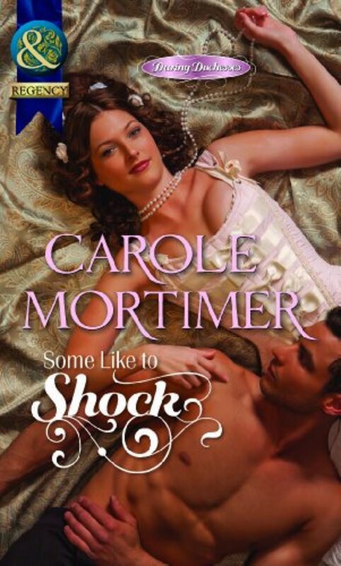 Book cover for "Some Like to Shock" by Carole Mortimer