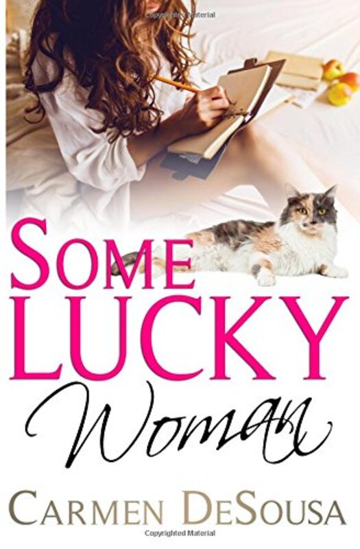 Book cover for "Some Lucky Woman" by Carmen DeSousa