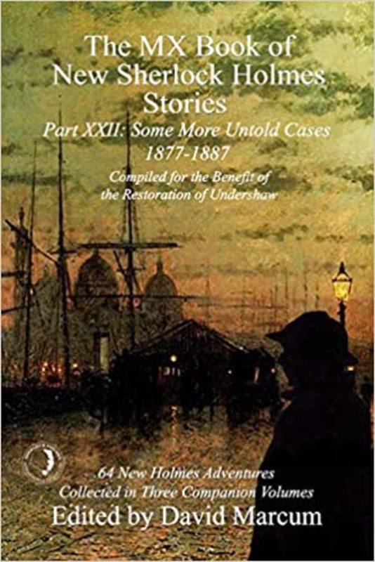 Book cover for "Some More Untold Cases Part XXII 1877-1887" by Will Thomas